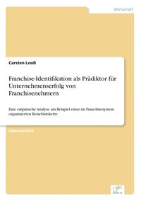 bokomslag Franchise-Identifikation als Prädiktor für Unternehmenserfolg von Franchisenehmern