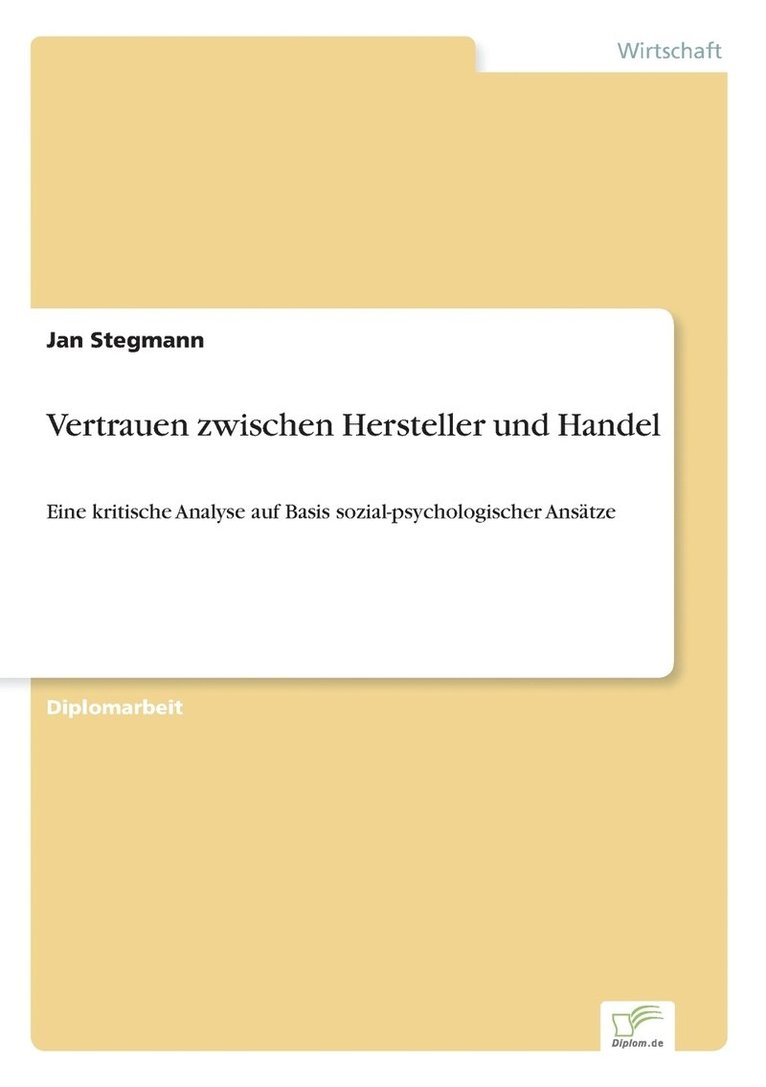 Jan Stegmann - Vertrauen zwischen Hersteller und Handel, Häftad