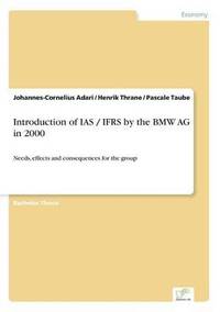 bokomslag Introduction of IAS / IFRS by the BMW AG in 2000