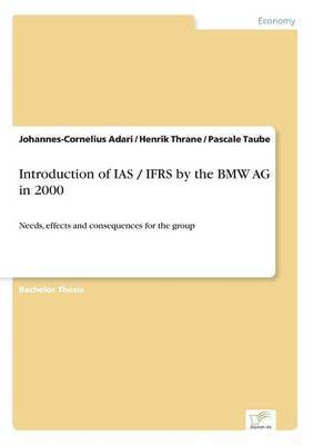 bokomslag Introduction of IAS / IFRS by the BMW AG in 2000