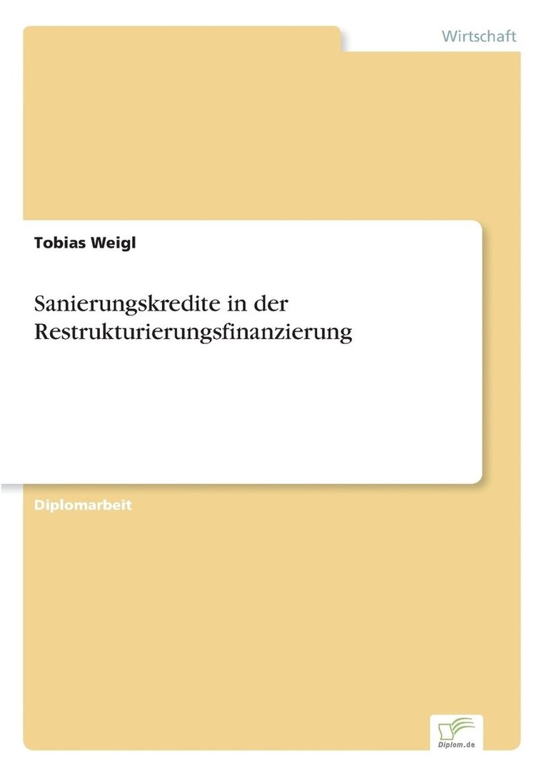 Sanierungskredite in der Restrukturierungsfinanzierung 1