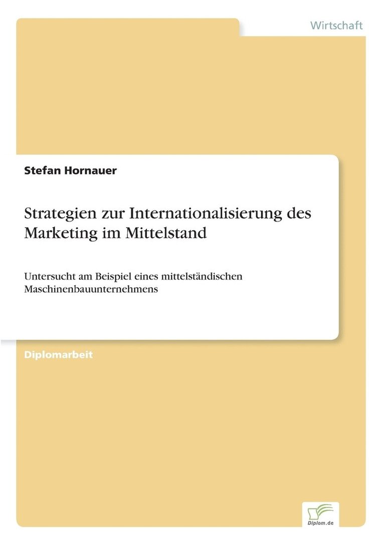 Stefan Hornauer - Strategien zur Internationalisierung des Marketing im Mittelstand, Häftad