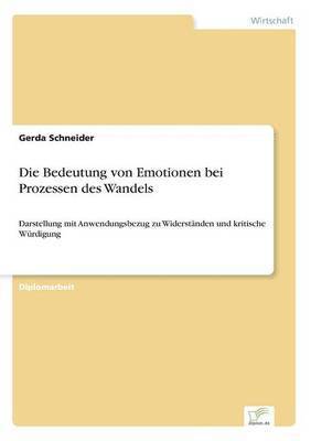 bokomslag Die Bedeutung von Emotionen bei Prozessen des Wandels