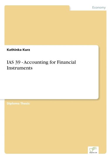 bokomslag IAS 39 - Accounting for Financial Instruments