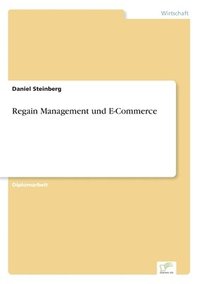 bokomslag Regain Management und E-Commerce