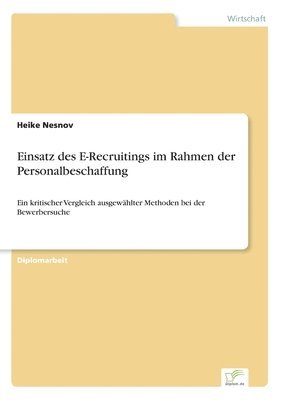 Einsatz des E-Recruitings im Rahmen der Personalbeschaffung 1