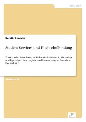 bokomslag Student Services und Hochschulbindung