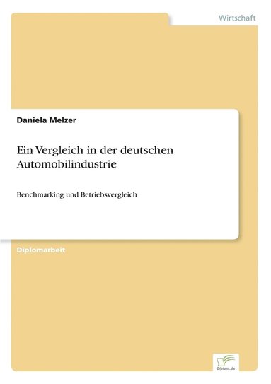 bokomslag Ein Vergleich in der deutschen Automobilindustrie