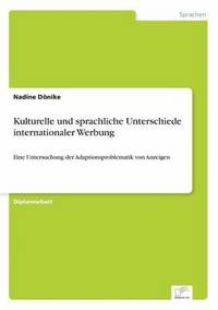 bokomslag Kulturelle und sprachliche Unterschiede internationaler Werbung