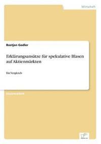 bokomslag Erklärungsansätze für spekulative Blasen auf Aktienmärkten