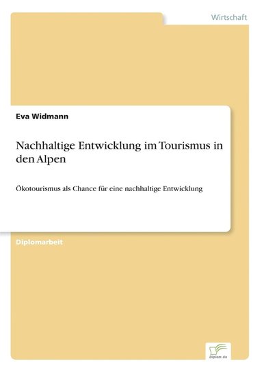 bokomslag Nachhaltige Entwicklung im Tourismus in den Alpen