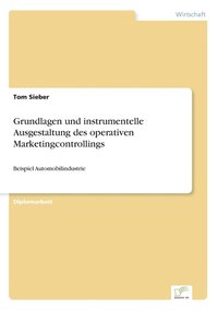 bokomslag Grundlagen und instrumentelle Ausgestaltung des operativen Marketingcontrollings