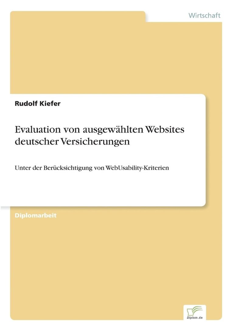 Evaluation von ausgewahlten Websites deutscher Versicherungen 1