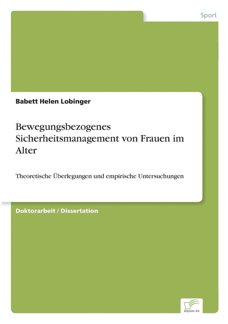 Bewegungsbezogenes Sicherheitsmanagement von Frauen im Alter 1