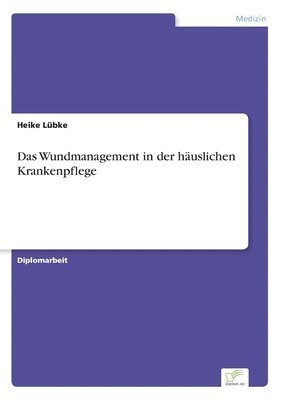 bokomslag Wundmanagement in der häuslichen Krankenpflege