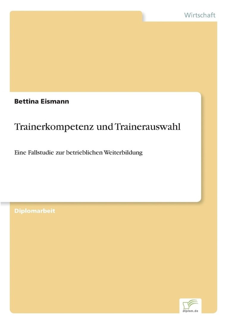 Trainerkompetenz und Trainerauswahl 1