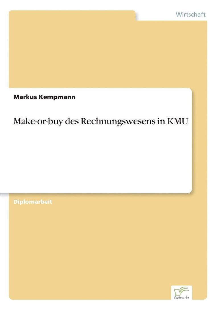 Markus Kempmann - Make-or-buy des Rechnungswesens in KMU, Häftad