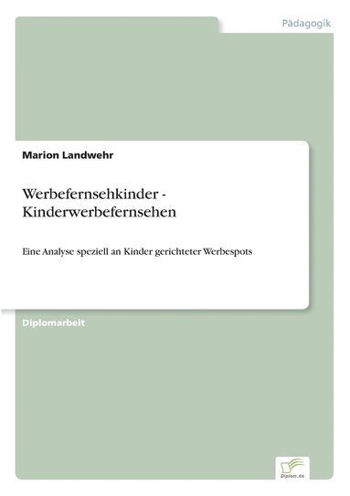 bokomslag Werbefernsehkinder - Kinderwerbefernsehen