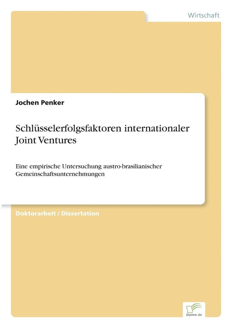 Schlsselerfolgsfaktoren internationaler Joint Ventures 1