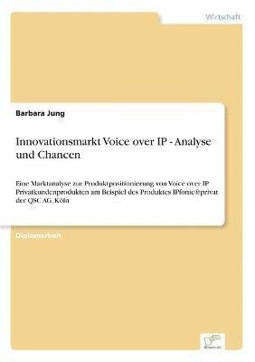 bokomslag Innovationsmarkt Voice over IP - Analyse und Chancen