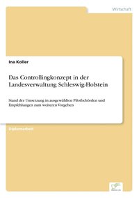 bokomslag Das Controllingkonzept in der Landesverwaltung Schleswig-Holstein