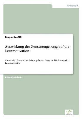 bokomslag Auswirkung der Zensurengebung auf die Lernmotivation