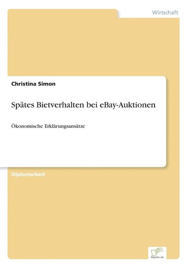 bokomslag Spätes Bietverhalten bei eBay-Auktionen