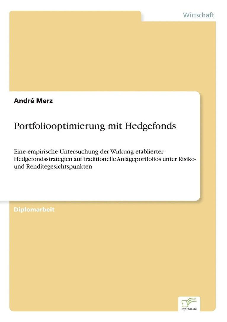 Portfoliooptimierung mit Hedgefonds 1