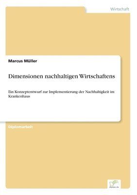 Marcus Müller - Dimensionen nachhaltigen Wirtschaftens, Häftad