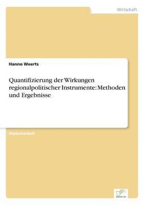 bokomslag Quantifizierung der Wirkungen regionalpolitischer Instrumente