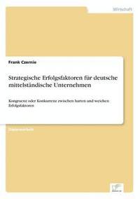 bokomslag Strategische Erfolgsfaktoren für deutsche mittelständische Unternehmen