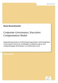 bokomslag Corporate Governance, Executive Compensation Model