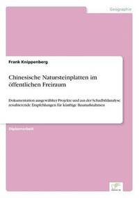 bokomslag Chinesische Natursteinplatten im öffentlichen Freiraum