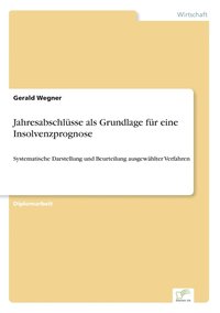 bokomslag Jahresabschlüsse als Grundlage für eine Insolvenzprognose