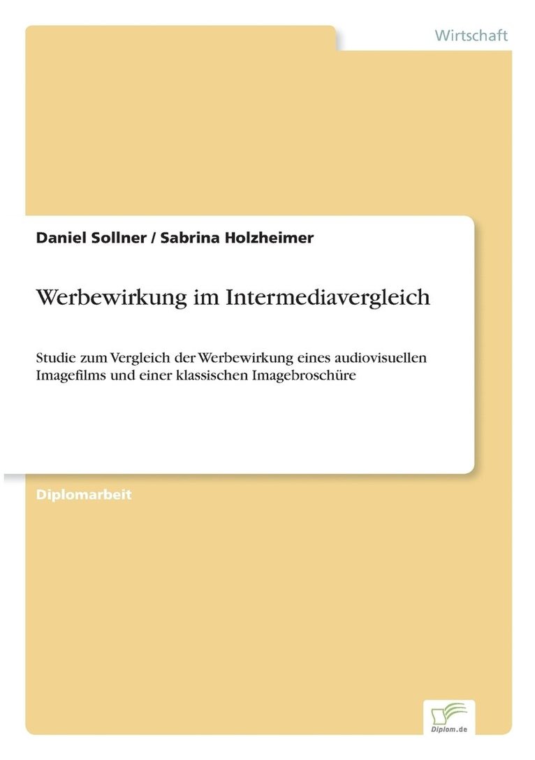 Daniel Sollner, Sabrina Holzheimer - Werbewirkung im Intermediavergleich, Häftad