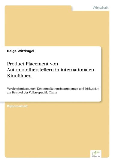 bokomslag Product Placement von Automobilherstellern in internationalen Kinofilmen