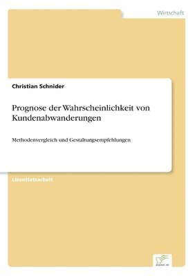 bokomslag Prognose der Wahrscheinlichkeit von Kundenabwanderungen