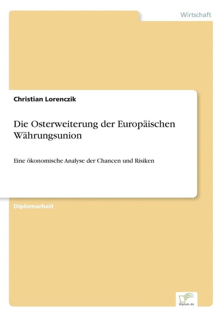 Die Osterweiterung der Europischen Whrungsunion 1