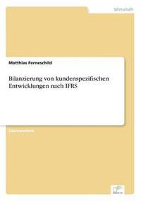 bokomslag Bilanzierung von kundenspezifischen Entwicklungen nach IFRS