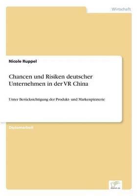 Chancen und Risiken deutscher Unternehmen in der VR China 1