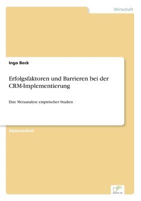 bokomslag Erfolgsfaktoren und Barrieren bei der CRM-Implementierung