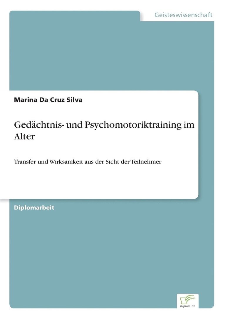 Gedchtnis- und Psychomotoriktraining im Alter 1