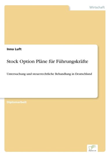 bokomslag Stock Option Pläne für Führungskräfte