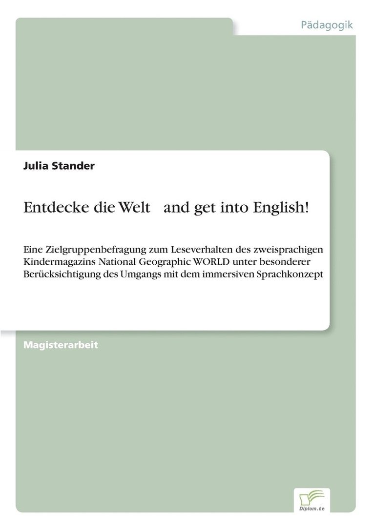 Entdecke die Welt ... and get into English! 1