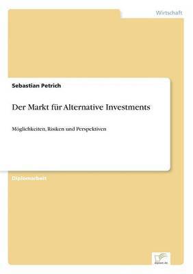 bokomslag Der Markt fr Alternative Investments