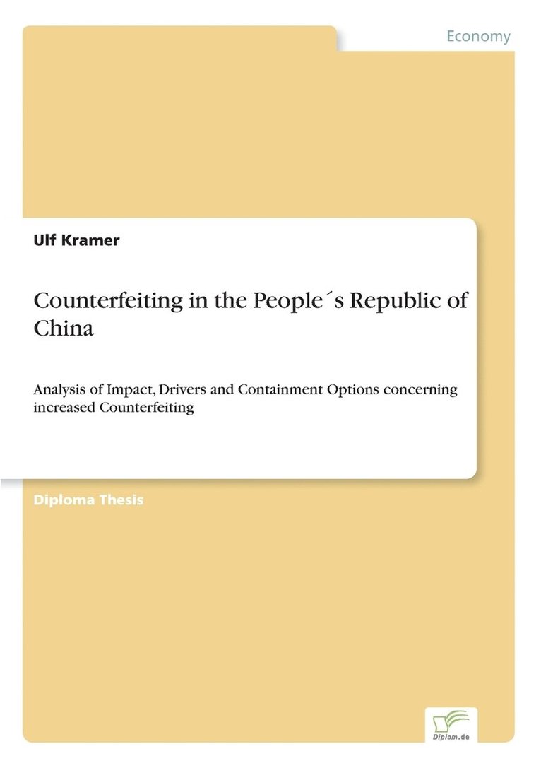 Counterfeiting in the Peoples Republic of China 1