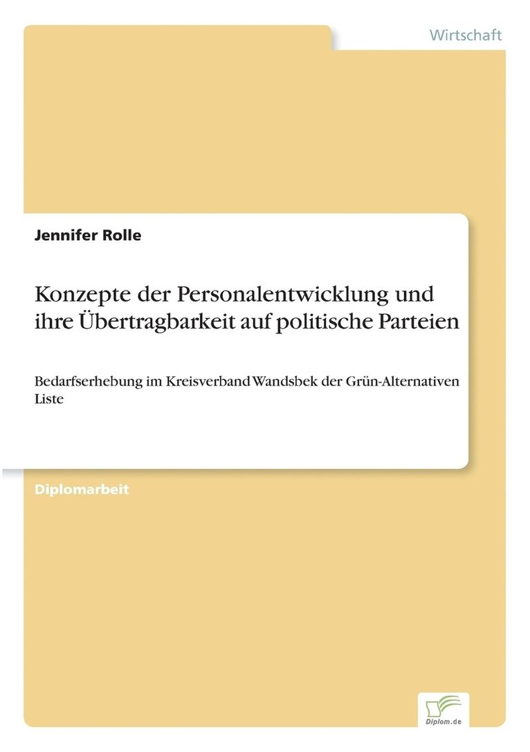 Konzepte der Personalentwicklung und ihre bertragbarkeit auf politische Parteien 1