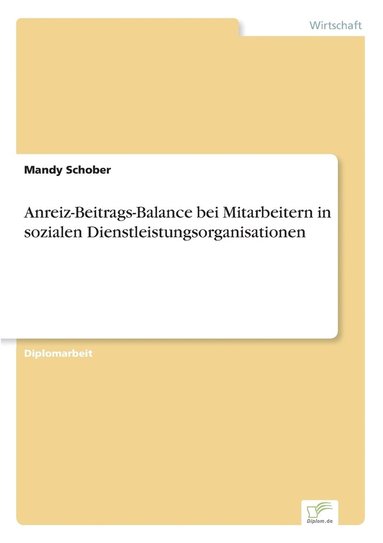 bokomslag Anreiz-Beitrags-Balance bei Mitarbeitern in sozialen Dienstleistungsorganisationen