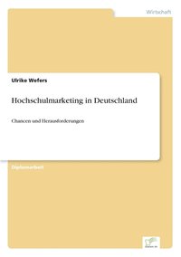 bokomslag Hochschulmarketing in Deutschland
