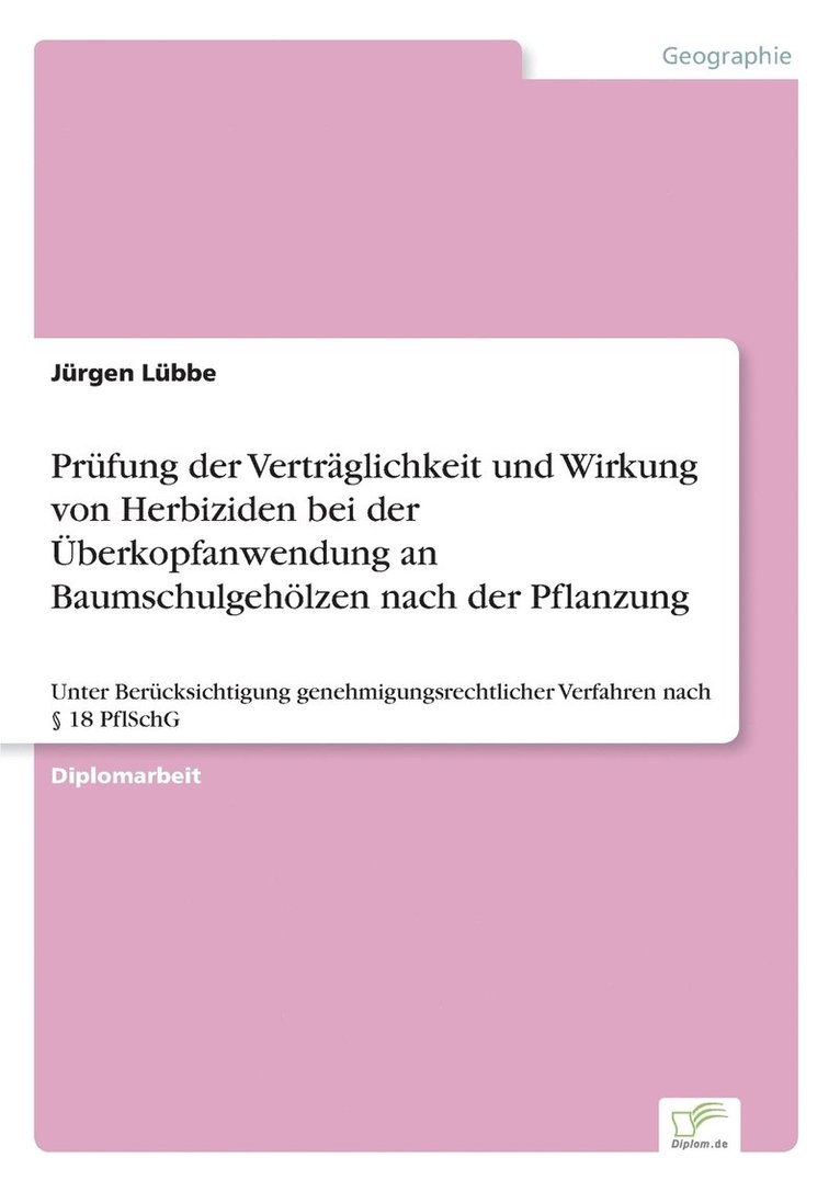 Prufung der Vertraglichkeit und Wirkung von Herbiziden bei der UEberkopfanwendung an Baumschulgehoelzen nach der Pflanzung 1